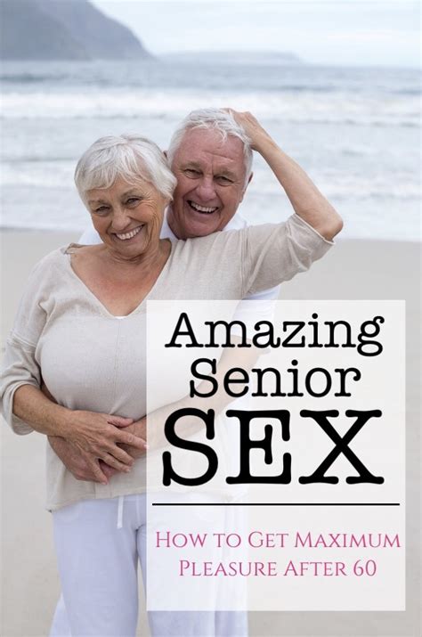 5 best sex positions for people over 60, according to。